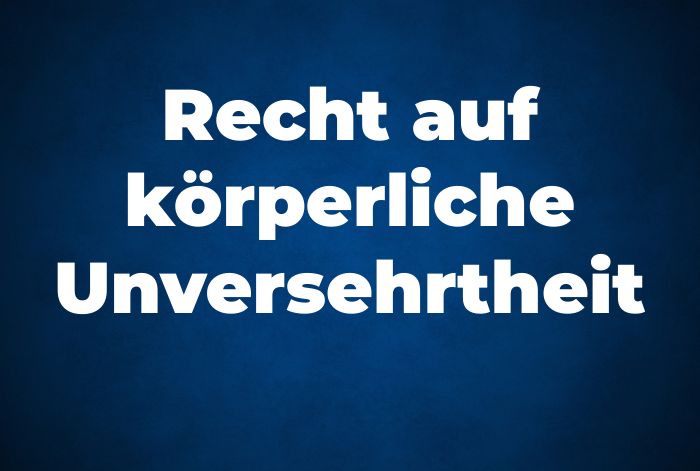 Recht Auf Leben Und Körperliche Unversehrtheit althilftjung.de